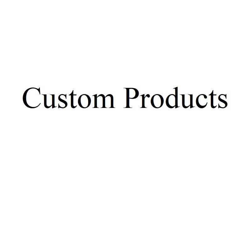 Customize product You need to communicate with customer senvice to purchese