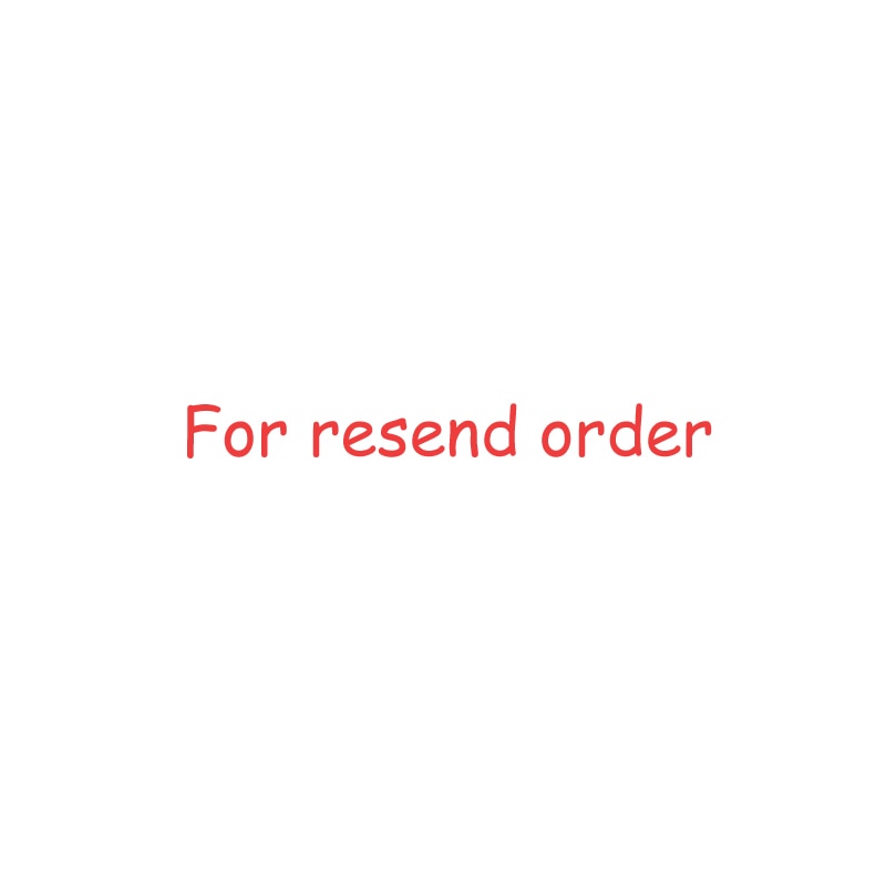 Link for Resend Order, Please Don't Place Order Here