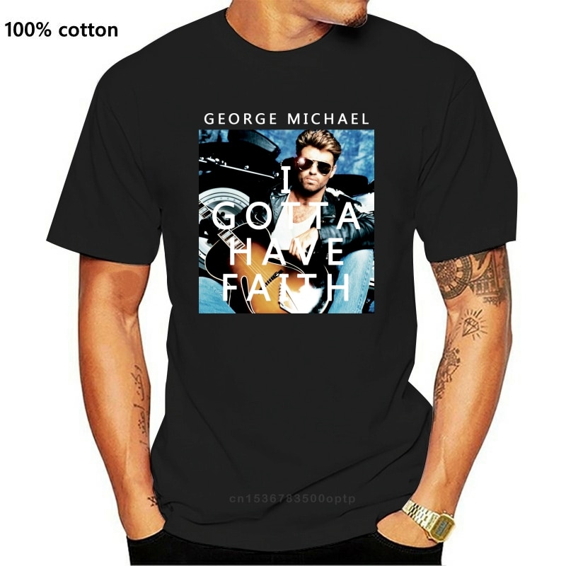 George Michael Sunglasses Pic Gotta Have Faith Womens White T Shirt New Official Latest Men T Shirt Fashion