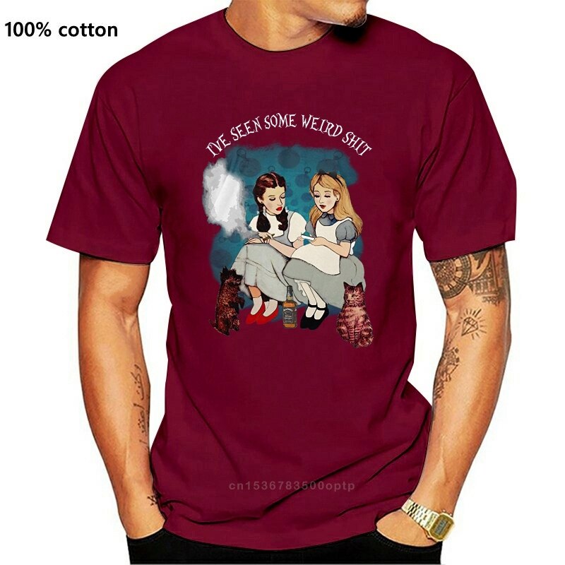 Men t shirt I've Seen Some Weird Shit Alice And Dorothy Black Version Women t-shirt