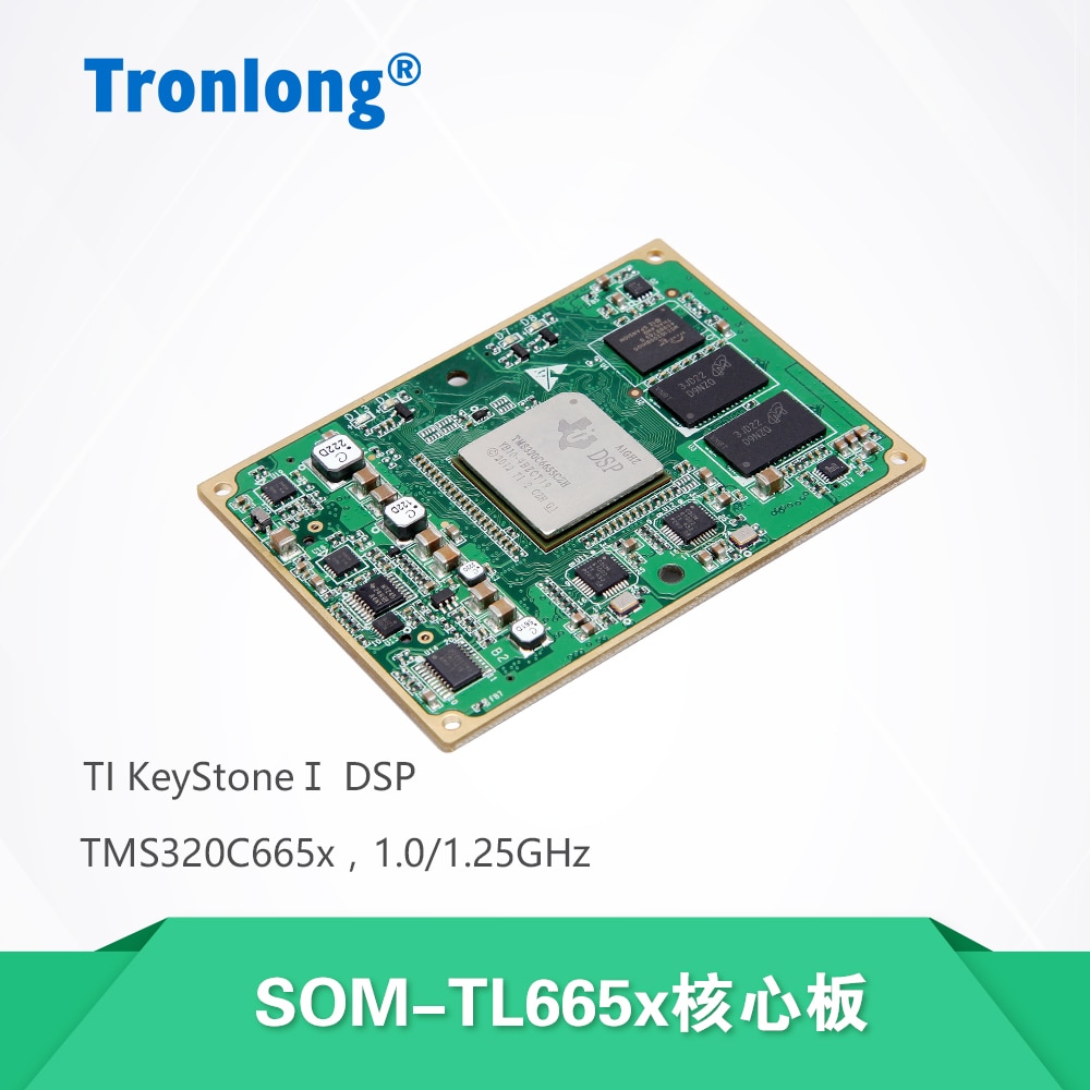 SOM-TL665x TMS320C665x Core Board C6655 C6657 Dual-core DSP Industrial Level