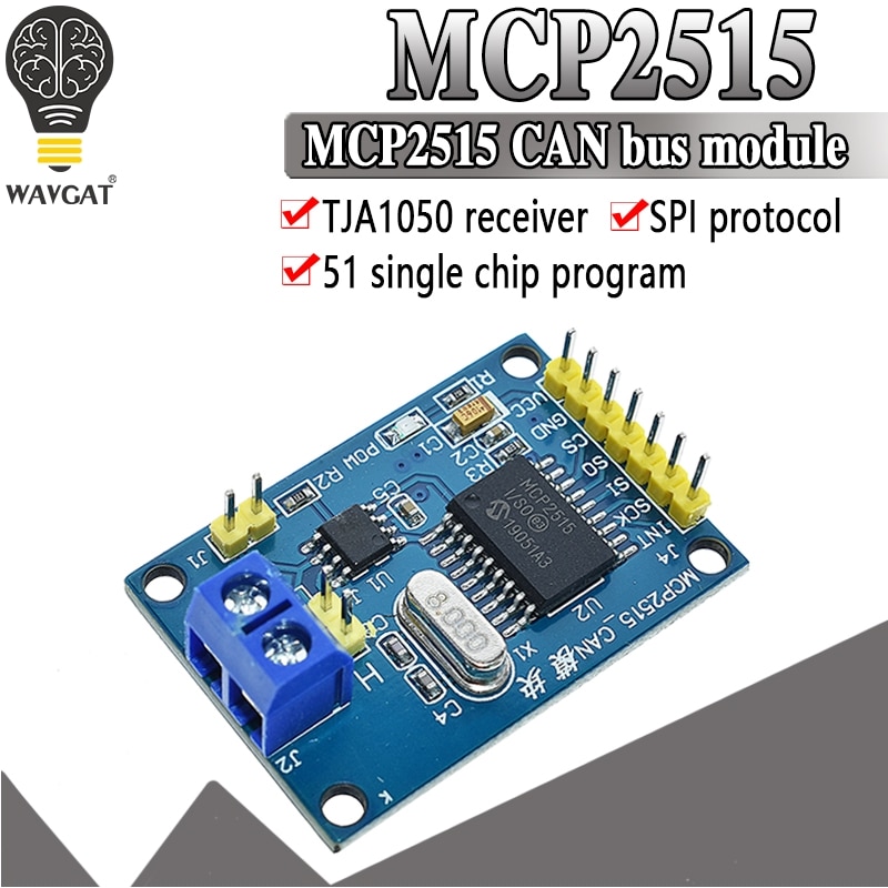 WAVGAT MCP2515 CAN Bus Module Board TJA1050 Receiver SPI For 51 MCU ARM Controller NEW