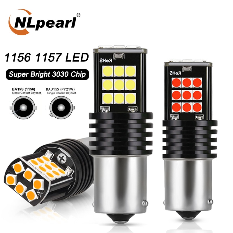 NLpearl 2x Signal Lamp 1156 LED Ba15s P21w PY21W Auto Turn Signal Light 3030SMD 1157 Bay15d LED Reverse Brake Lights White Red